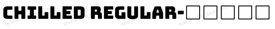 Chilled Regular字体转换